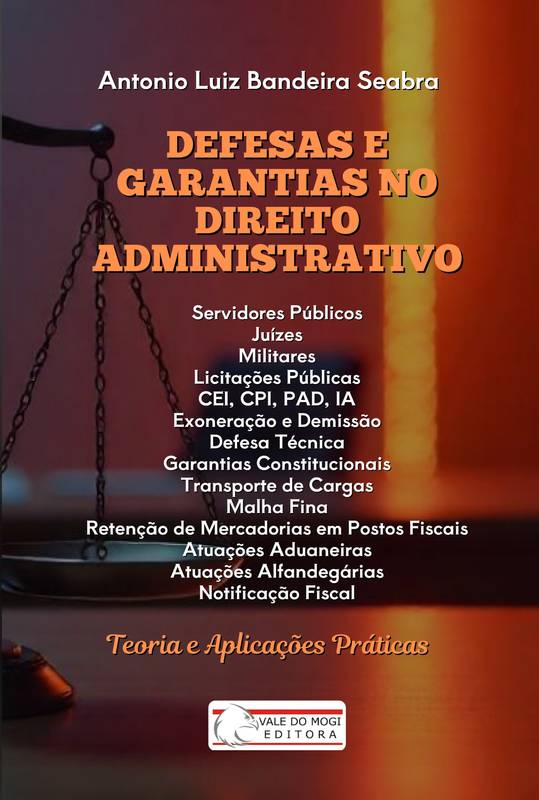 Defesas e Garantias no Direito Administrativo